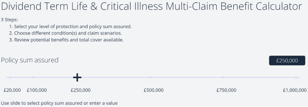 Image of the Dividend Term Life & Critical Illness Multi-Claim Benefit Calculator from Assura + Protect.
